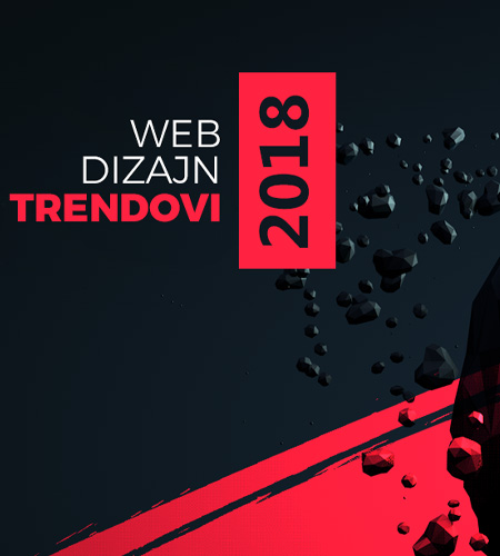 Trendovi u web dizajnu za 2018. godinu web dizajn trendovi