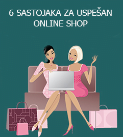 6 sastojaka za uspesan online shop