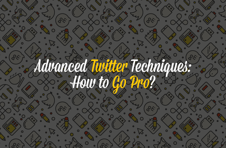 Advanced Twitter Techniques