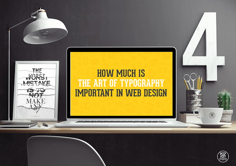 How Much Is the Art of Typography Important in Web Design
