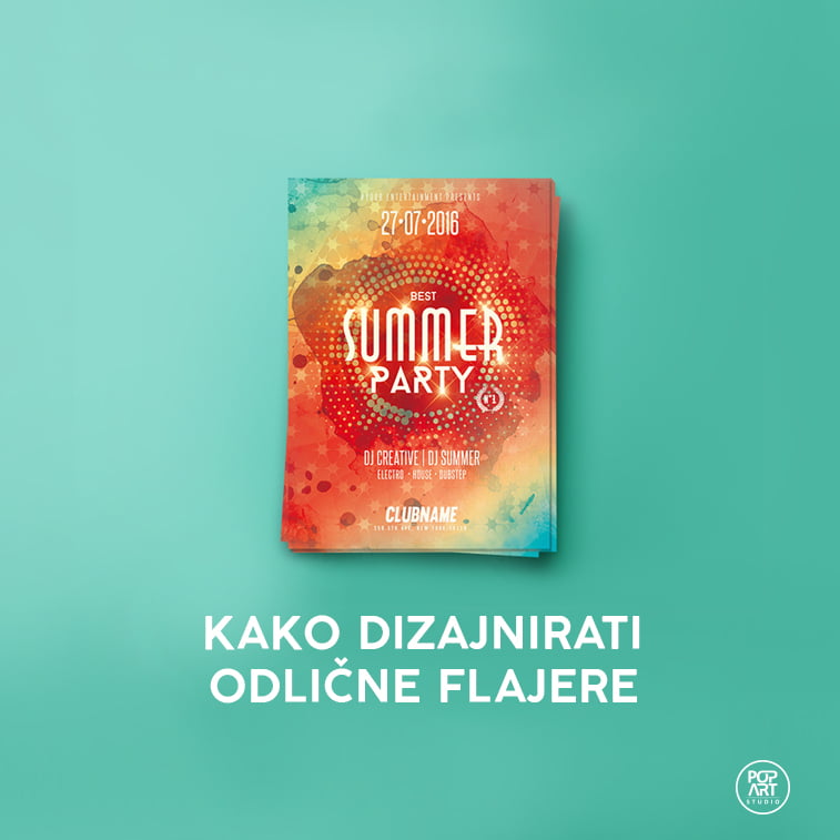 Dizajn flajera kako dizajnirati odličan flajer