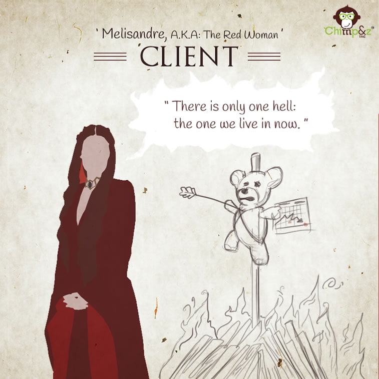 Client 2: Melissandre of Ashai