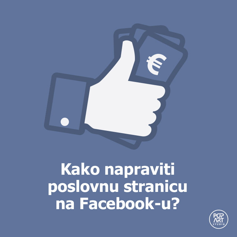 Kako napraviti poslovnu stranicu na Fejsu