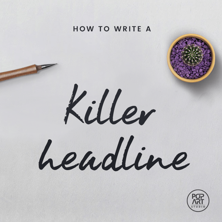 how to write a killer headline