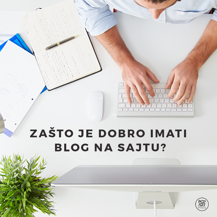 zasto imati blog na sajtu