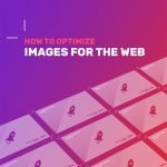 How to optimize images for the web 757