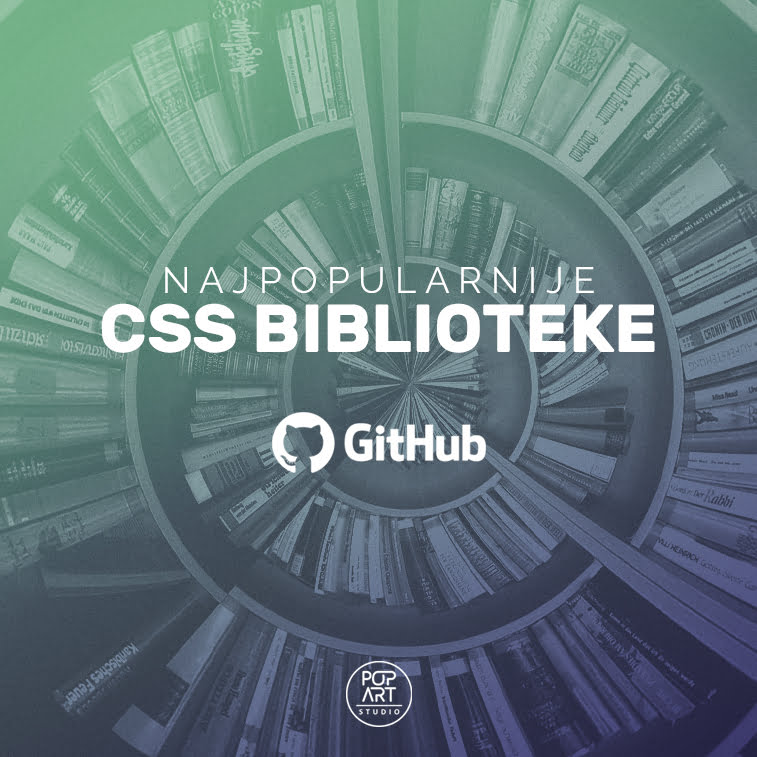Najpopularnije CSS biblioteke na repozitorijumu GitHub 757