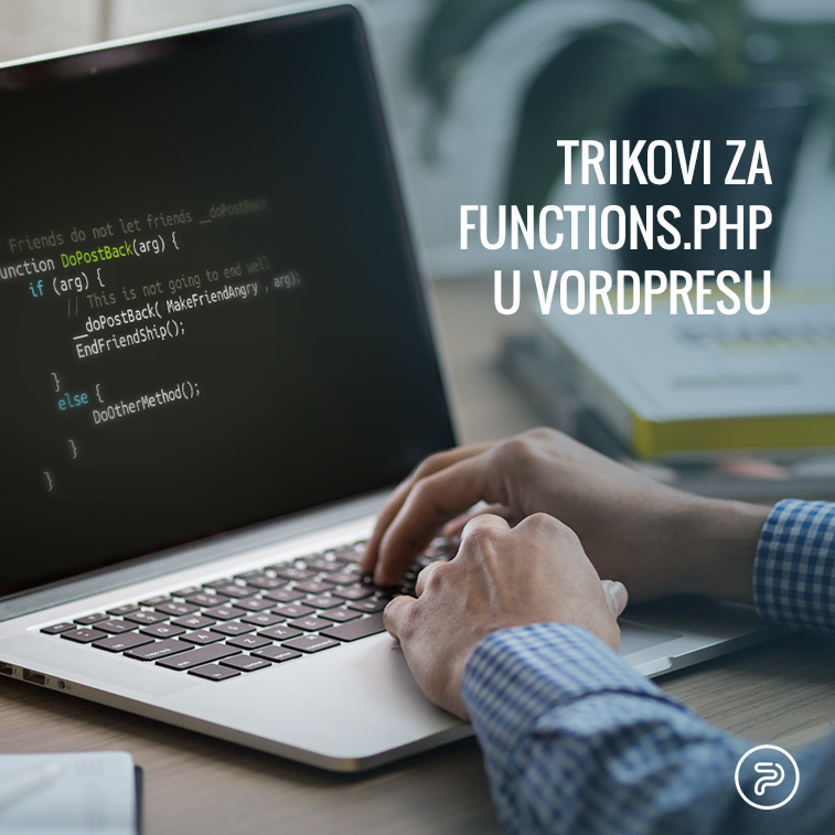 Trikovi za functions.php u Vordpresu