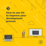 How to use Git to improve your web development process 757