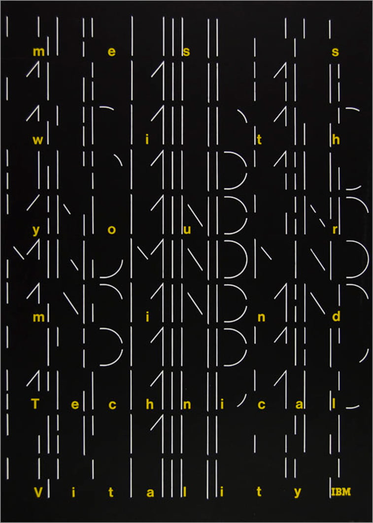 IBM plakati mess with your mind