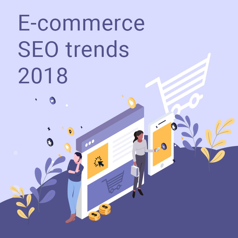 featured image ecommerce seo trends in 2018