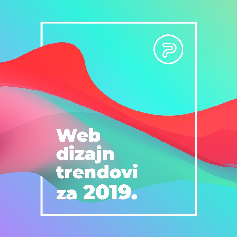 izdvojena slika web dizajn trendovi 2019