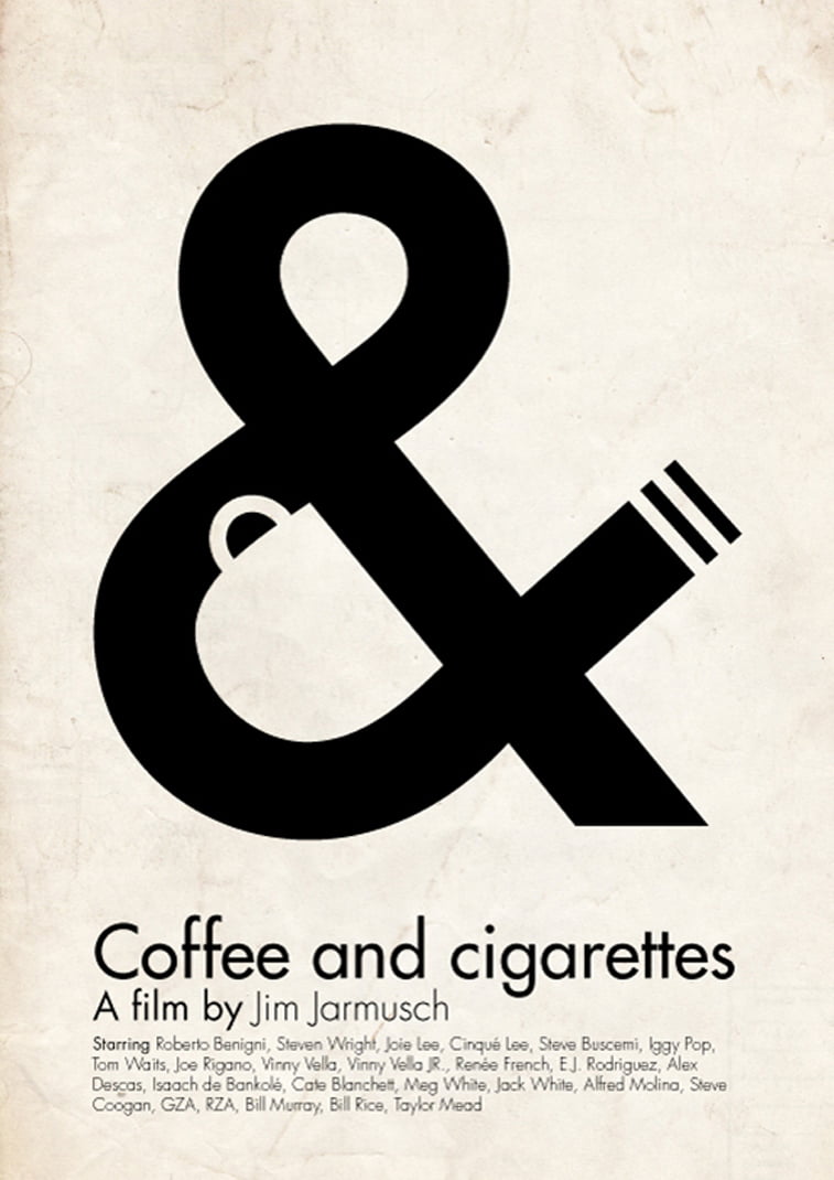 Coffe and cigarettes film poster typography letters