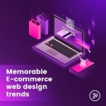 Memorable E-commerce web design trends