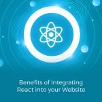 Benefits of React JS to your website.