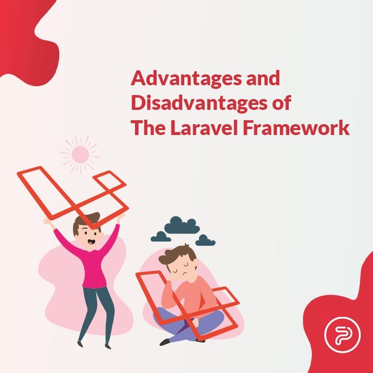 Pros and Cons of Laravel