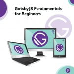 gatsby fundamentals