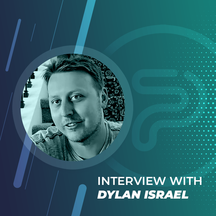 dylan israel interview