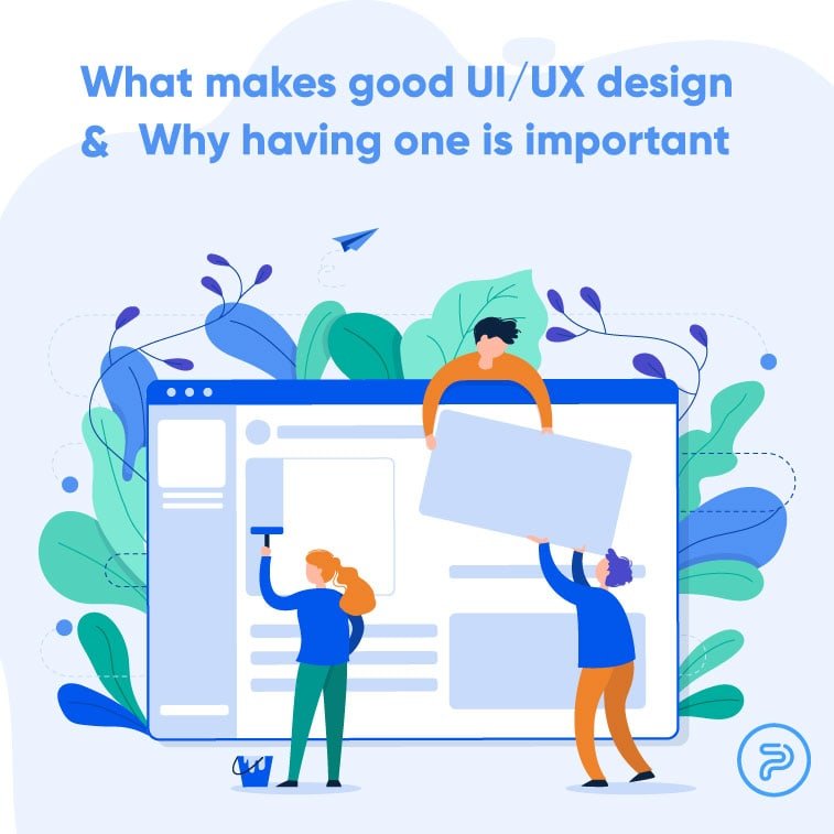What makes good ui ux design