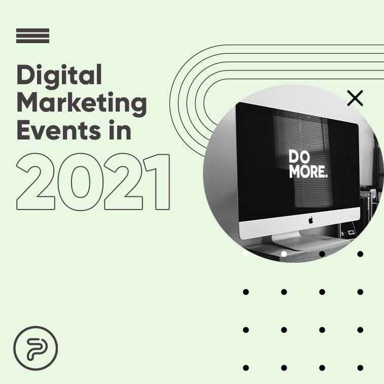 digital marketing events 2021