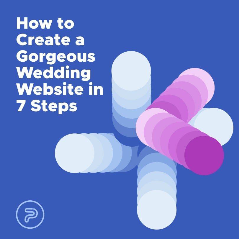 How to Create a Wedding Website in 7 Steps