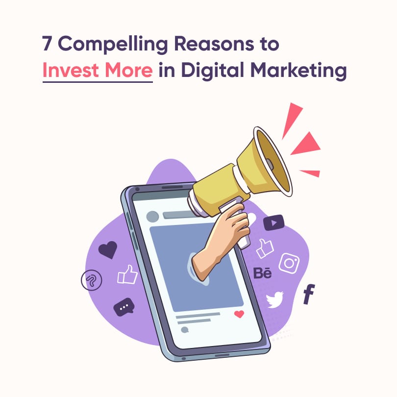 why to invest more in digital marketing