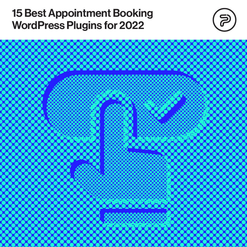 15 Best Booking Appointment Plugins for WordPress