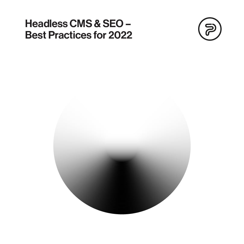 headless CMS and SEO for 2022