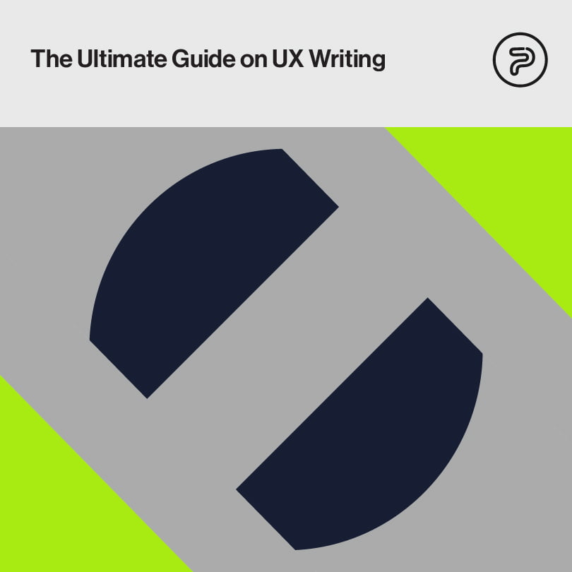 The Ultimate Guide on UX Writing