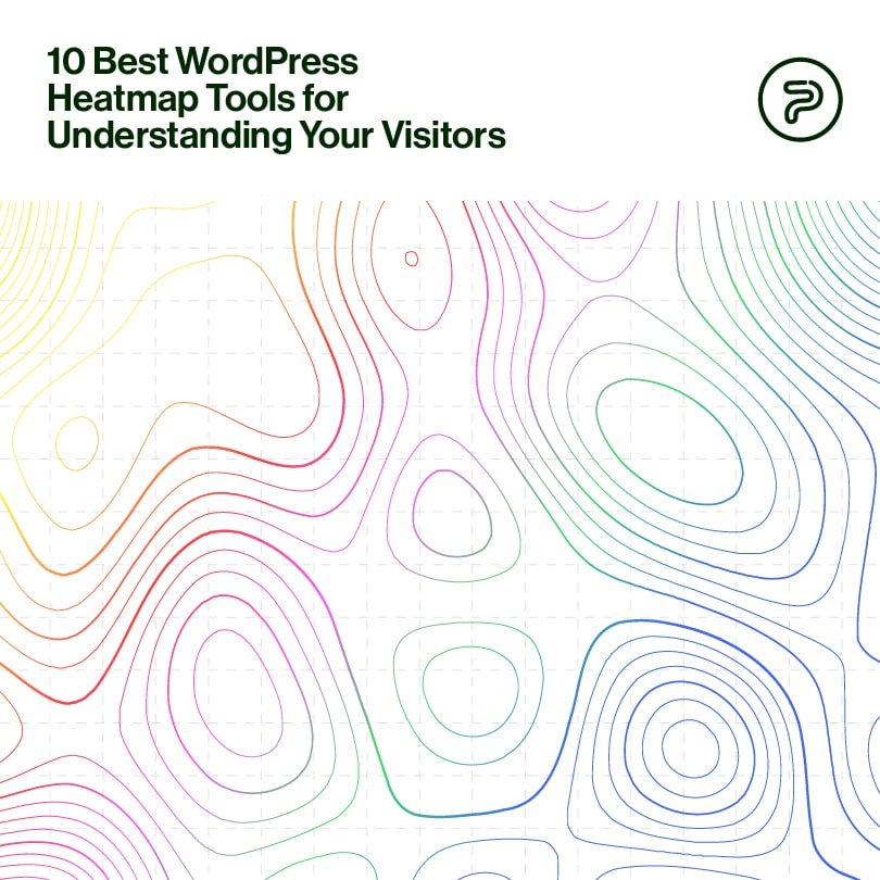10 Best WordPress Heatmap Tools for Understanding Your Visitors