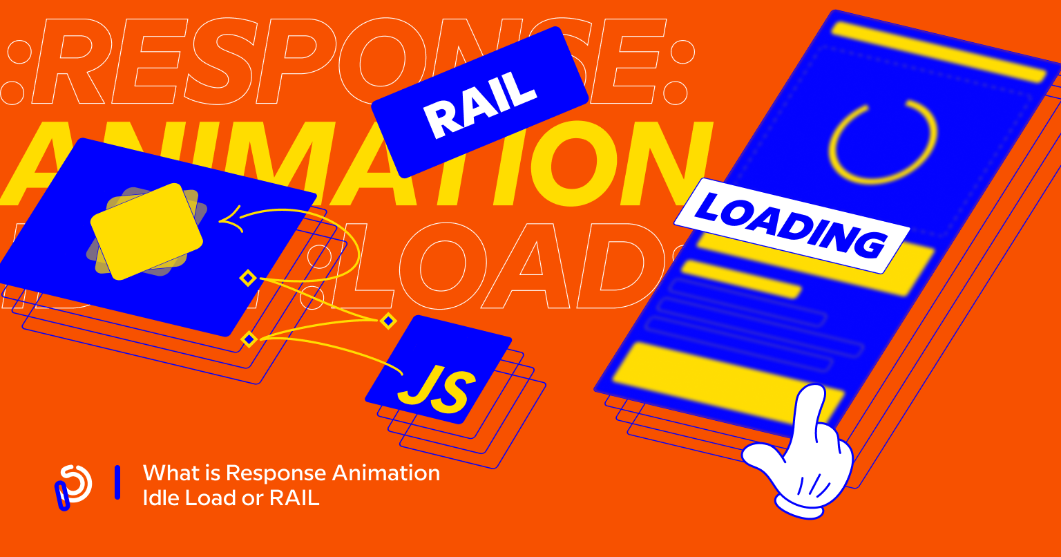 What is Response Animation Idle Load or RAIL