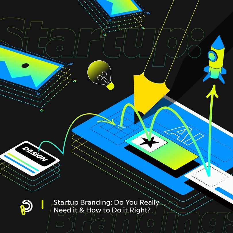 startup branding do you really need it and how to do it right